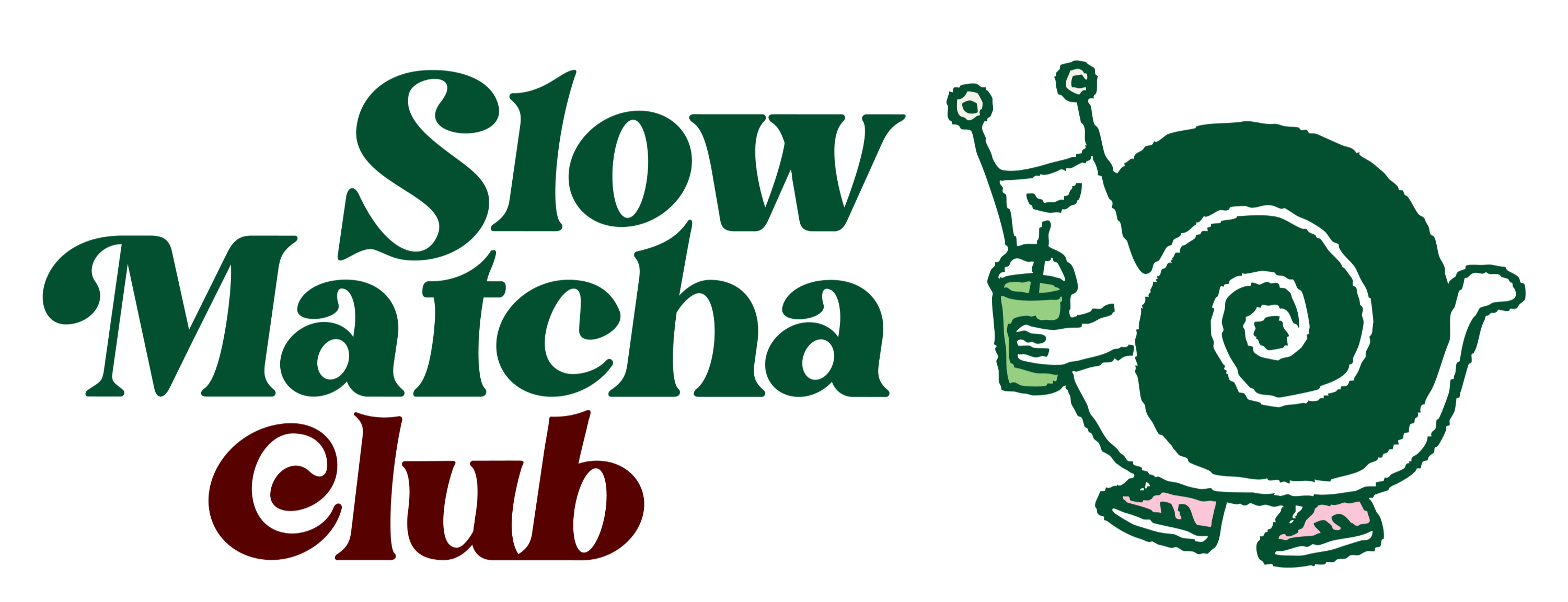 SLOW MATCHA CLUB